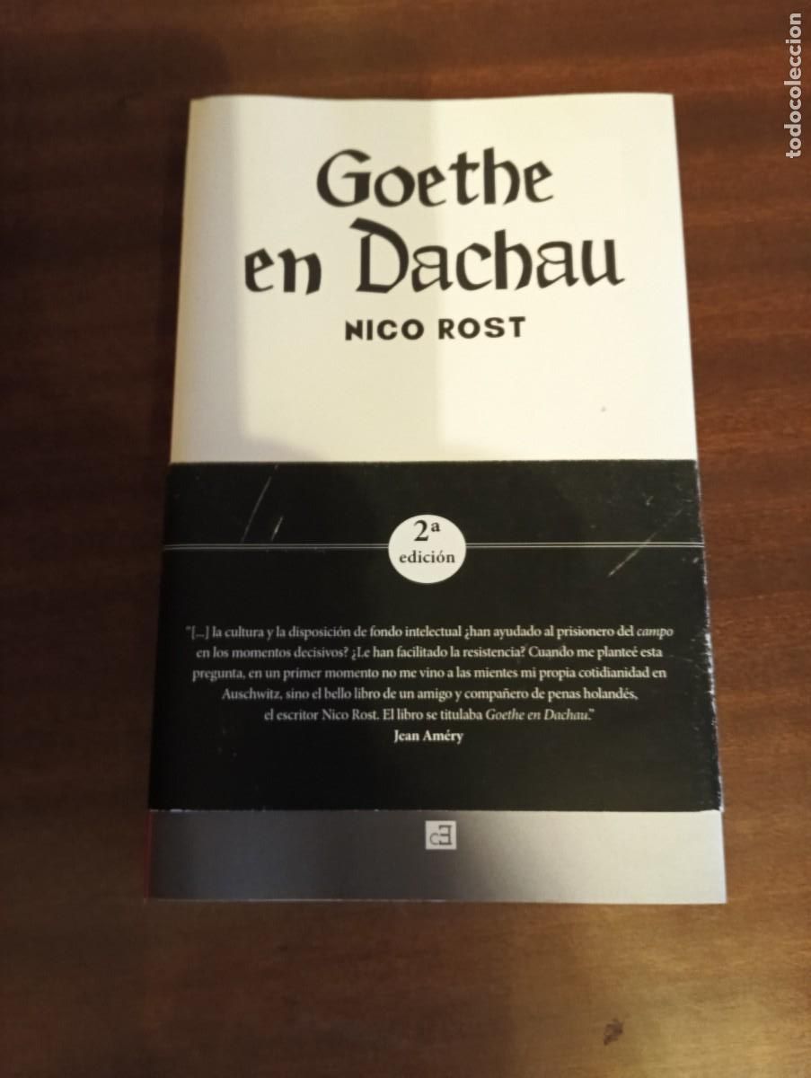 Libros de segunda mano: GOETHE EN DACHAU.-NICO ROST. - Foto 1