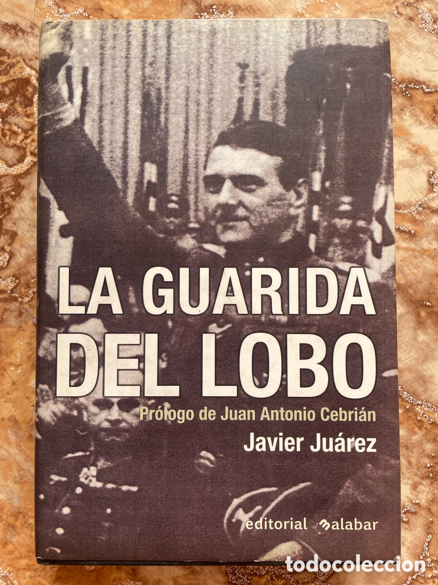 Libros de segunda mano: La guardia del lobo, de Javier Ju&aacute;rez. - Foto 1