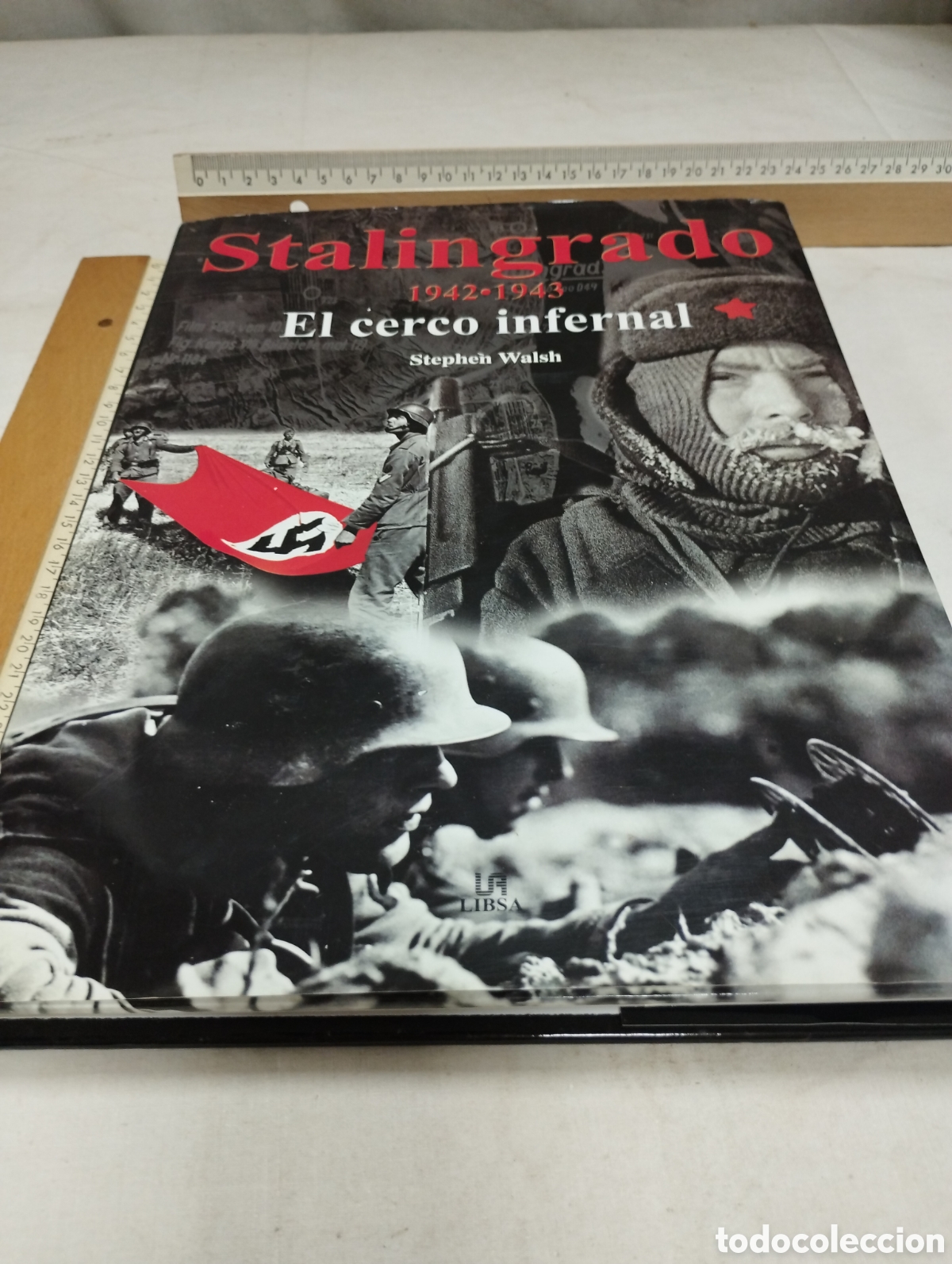 Libros de segunda mano: Stalingrado, el cerco infernal. Stephen Walsh, 2002 - Foto 1