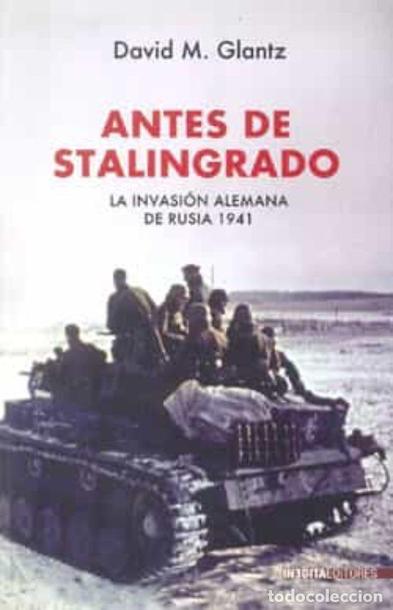 Libros de segunda mano: Antes de Stalingrado. David M. Glantz - Foto 1