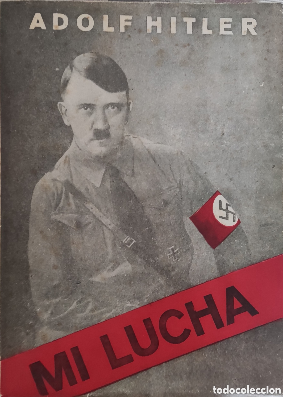 Libros de segunda mano: MI LUCHA. Adolf Hitler 2a edicion 1937 - Foto 4