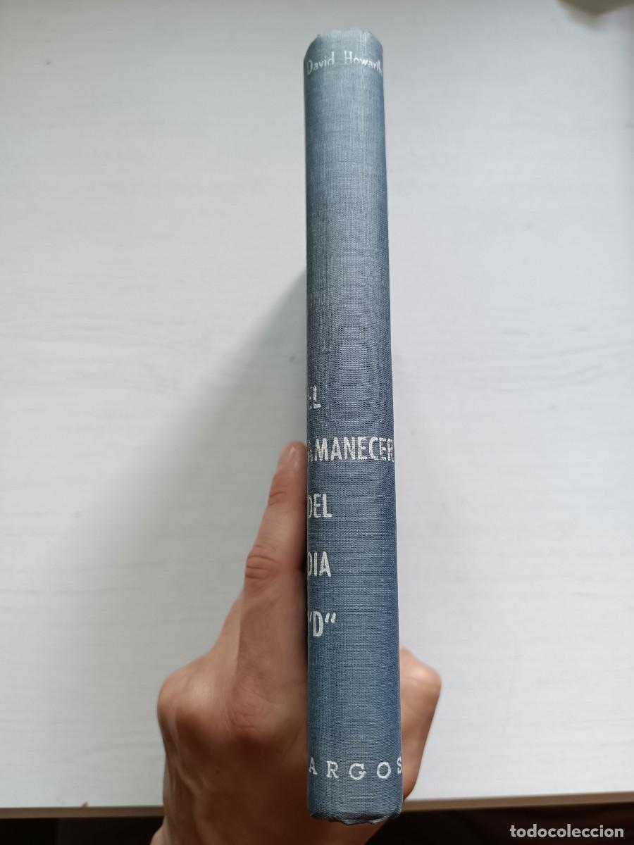 Libros de segunda mano: El Amanecer del D&iacute;a D - David Howarth - Foto 1
