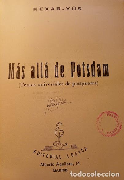 Libros de segunda mano: M&aacute;s all&aacute; de Potsdam. K&eacute;xar-Y&uacute;s - Foto 3