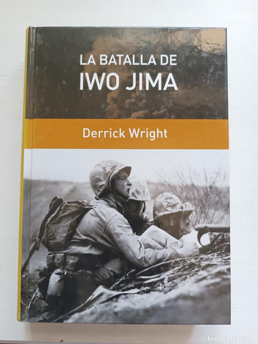 Libros de segunda mano: La batalla de Iwo Jima - Derrick Wright. RBA - Foto 1