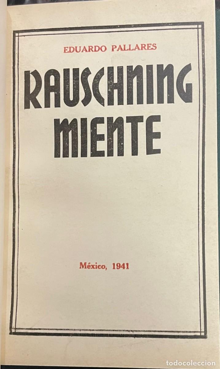 Libros de segunda mano: Rauschning Miente - Eduardo Pallares - Foto 2