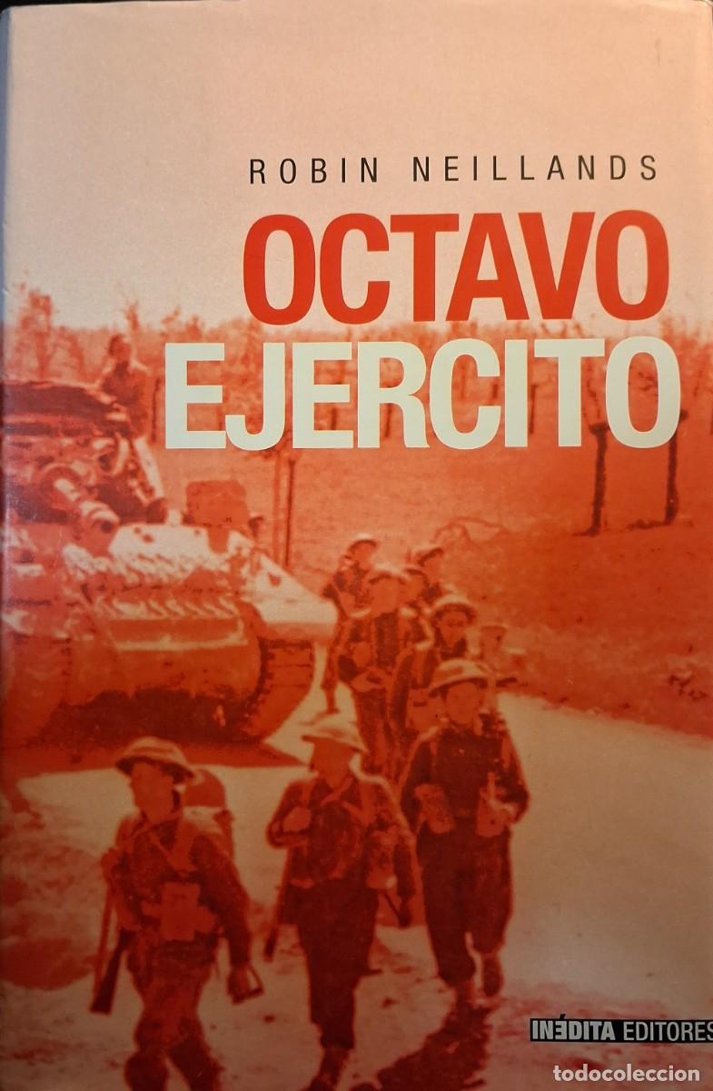 Libros de segunda mano: OCTAVO EJERCITO (Robin Neillands) - Foto 1
