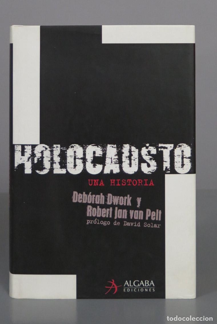 Libros de segunda mano: Holocausto, una historia . Dwork - Foto 1