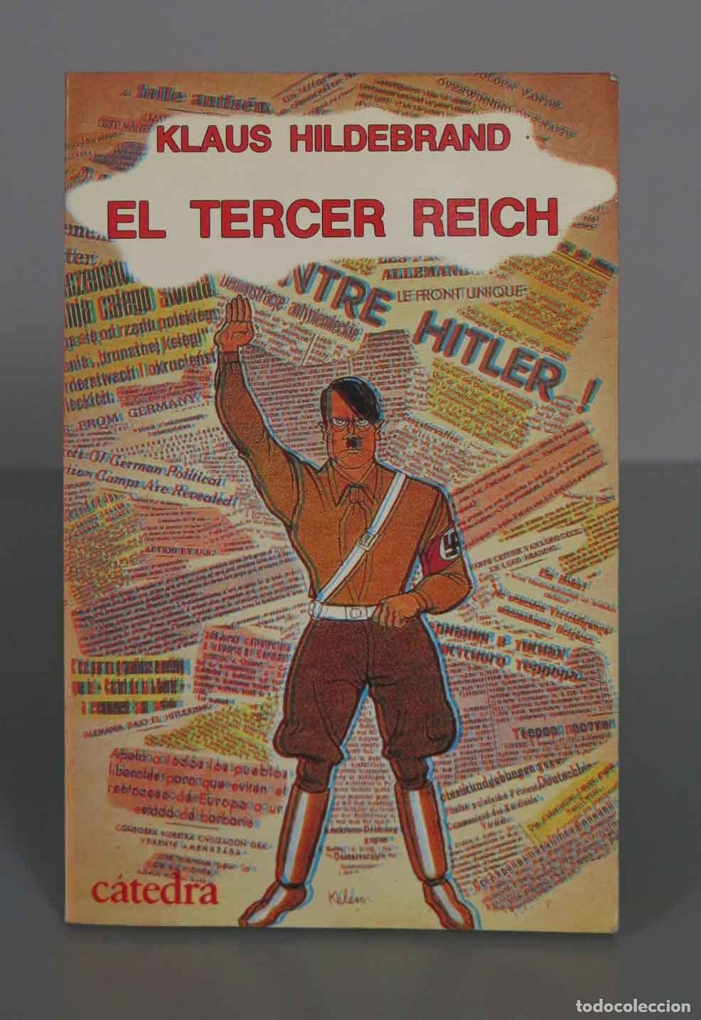 Libros de segunda mano: KLAUS HILDEBRAND EL TERCER REICH - Foto 1