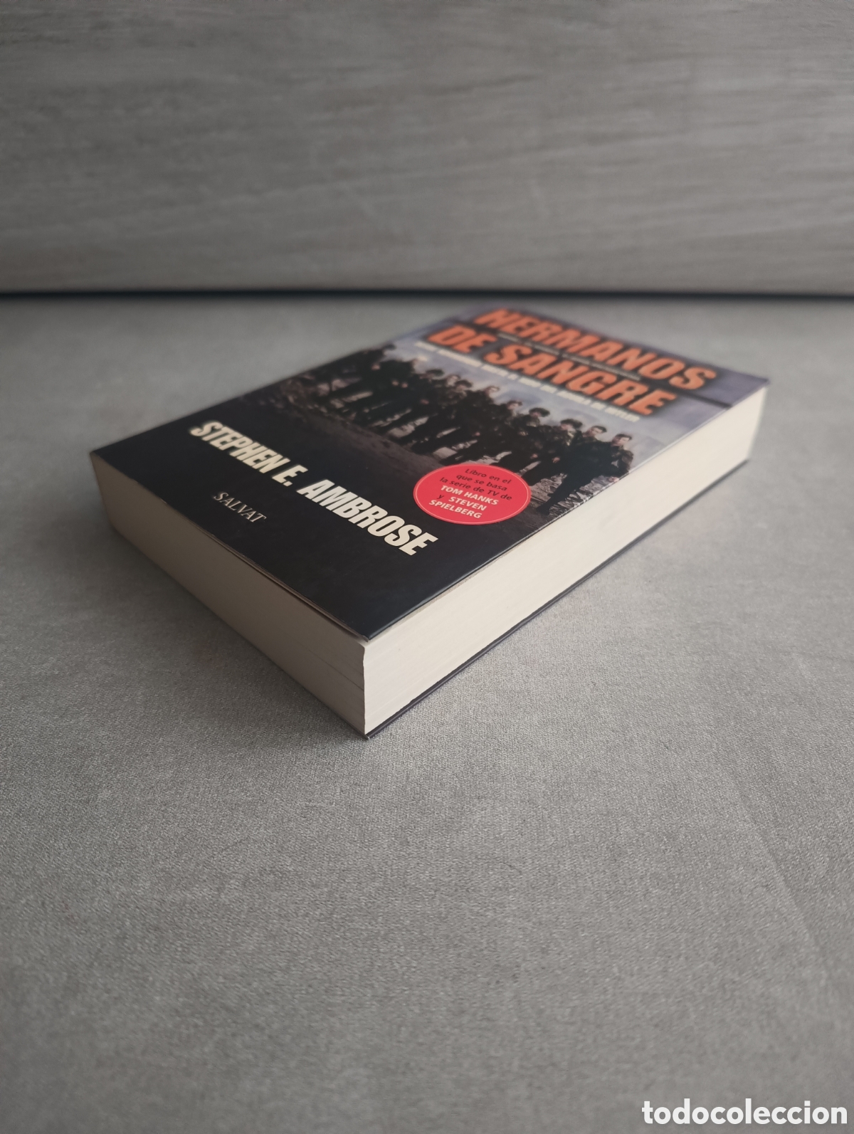 Libros de segunda mano: HERMANOS DE SANGRE - STEPHEN E. AMBROSE - SALVAT - - Foto 7