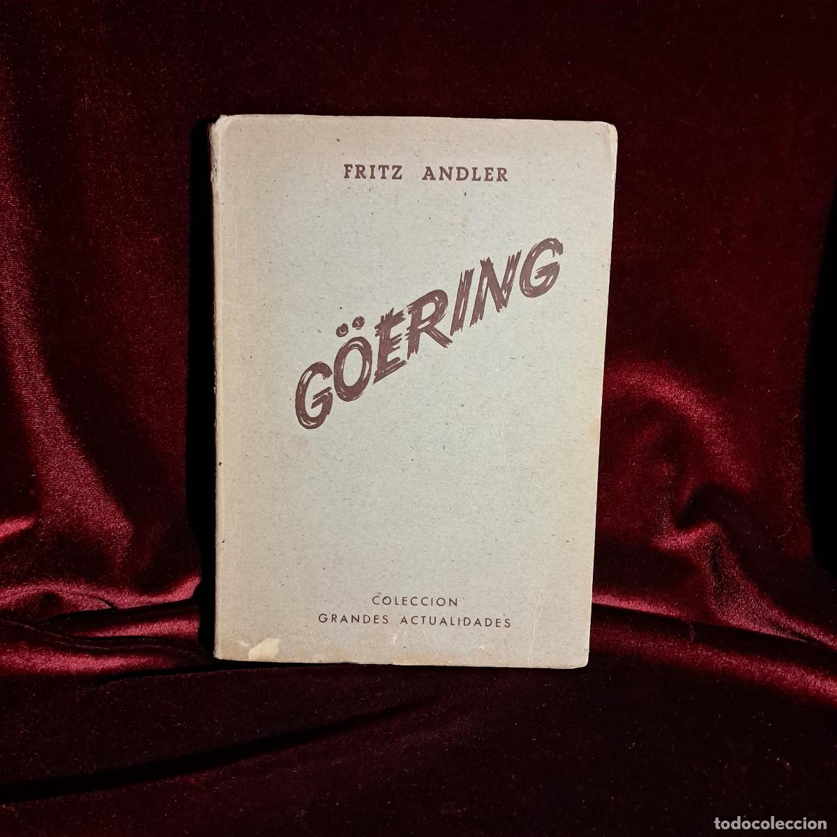 Libros de segunda mano: GOERING. Fritz Andler. Mateu Editor - Foto 1