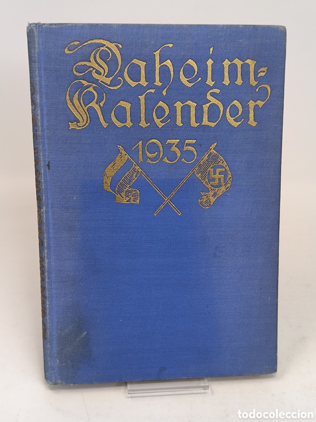 Second hand books: Daheim kalender 1935 Hindenburg Adolfo Hitler NSDAP Wehrmacht WWII