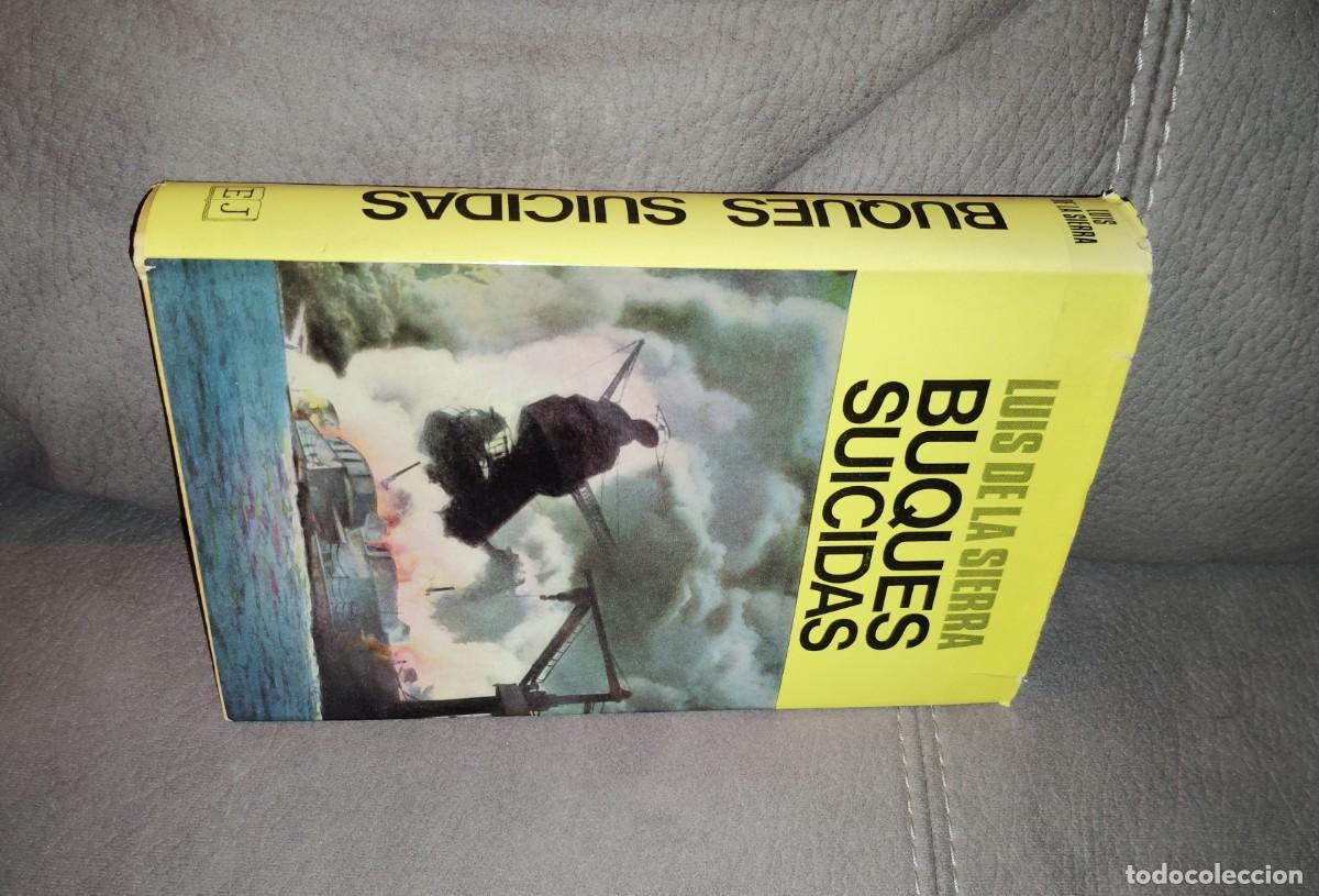Libros de segunda mano: BUQUES SUICIDAS, LUIS DE LA SIERRA, Env&iacute;o gratis - Foto 1