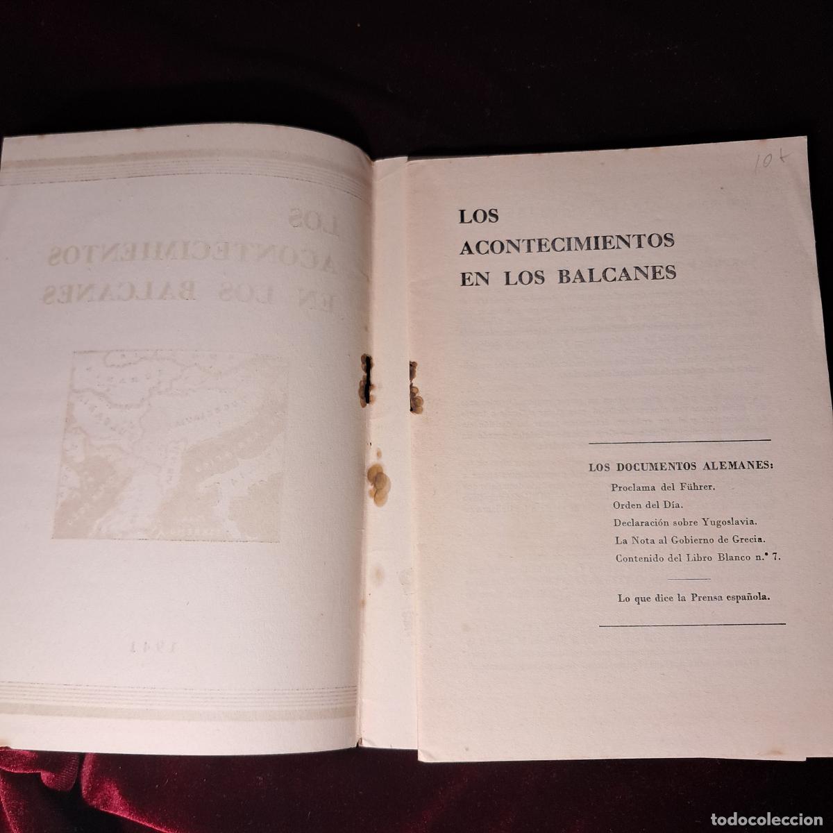 Libros de segunda mano: LOS ACONTECIMIENTOS EN LOS BALCANES. 1941 - Foto 2