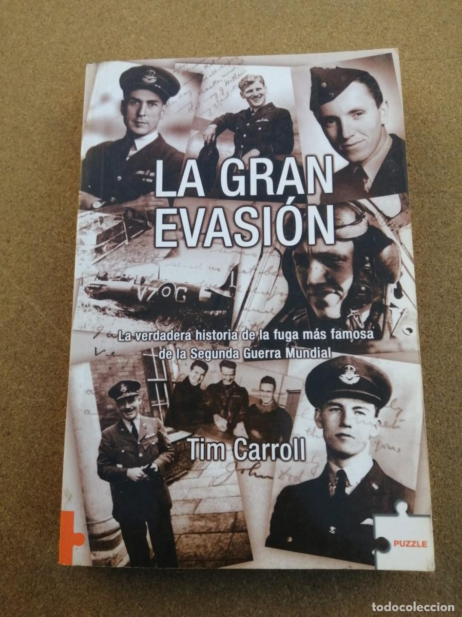 Libros de segunda mano: LA GRAN EVASION (TIM CARROLL) - Foto 1
