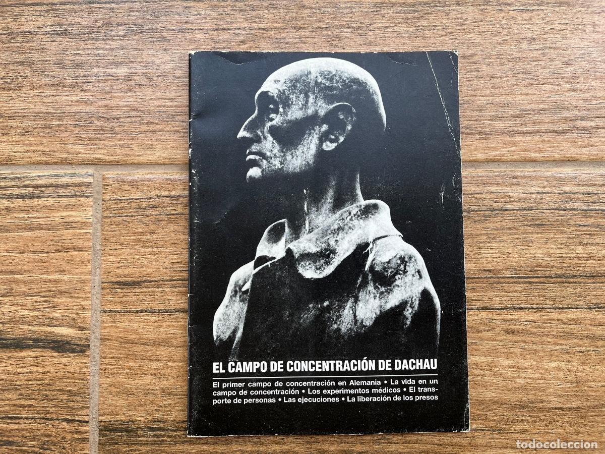 Libros de segunda mano: EL CAMPO DE CONCENTRACI&Oacute;N DE DACHAU - Foto 1