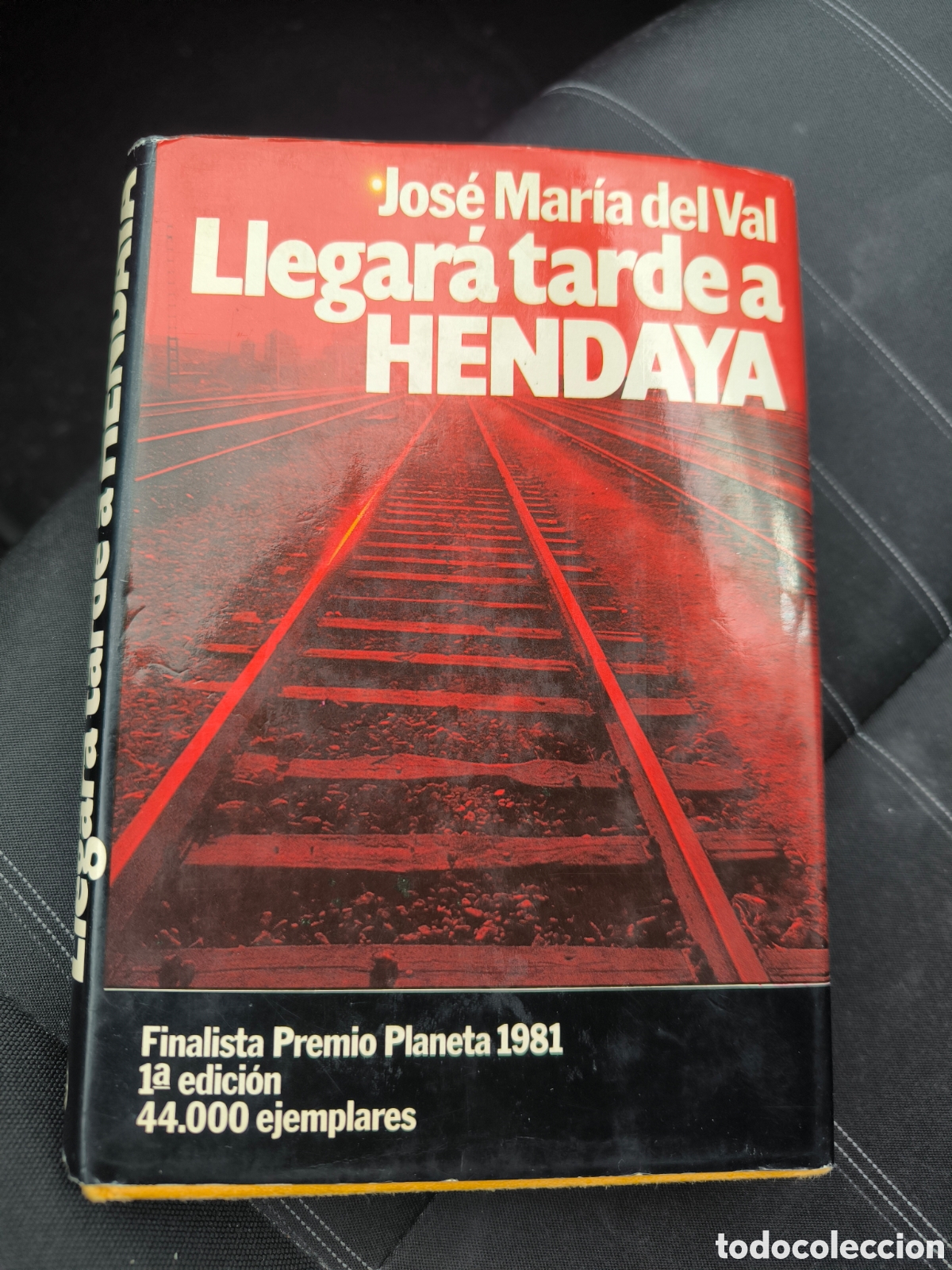 Libros de segunda mano: LIBRO Llegar&aacute; tarde a Hendaya - Foto 1