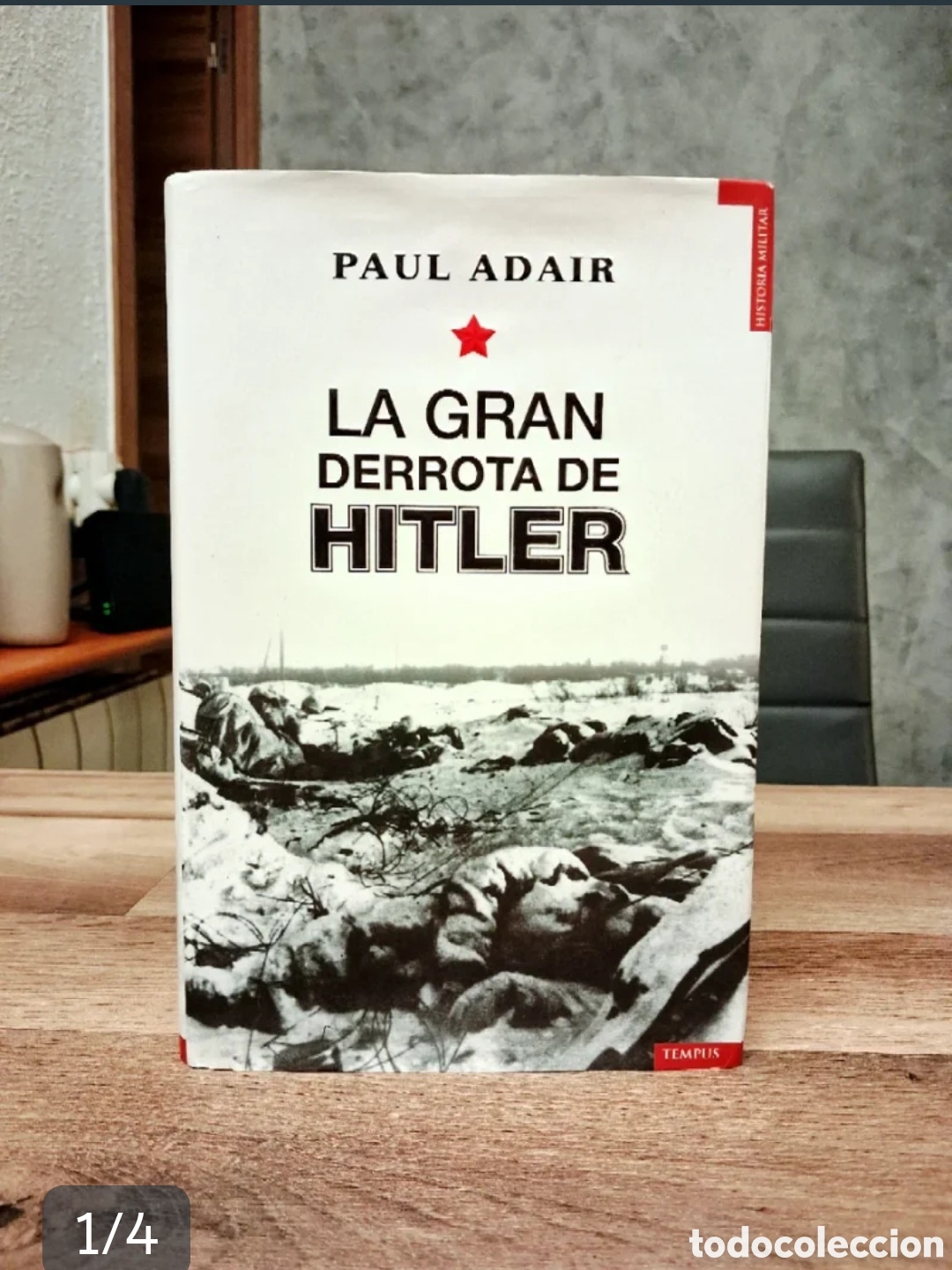 Libros de segunda mano: LA GRAN DERROTA DE HITLER. PAUL ALDAIR