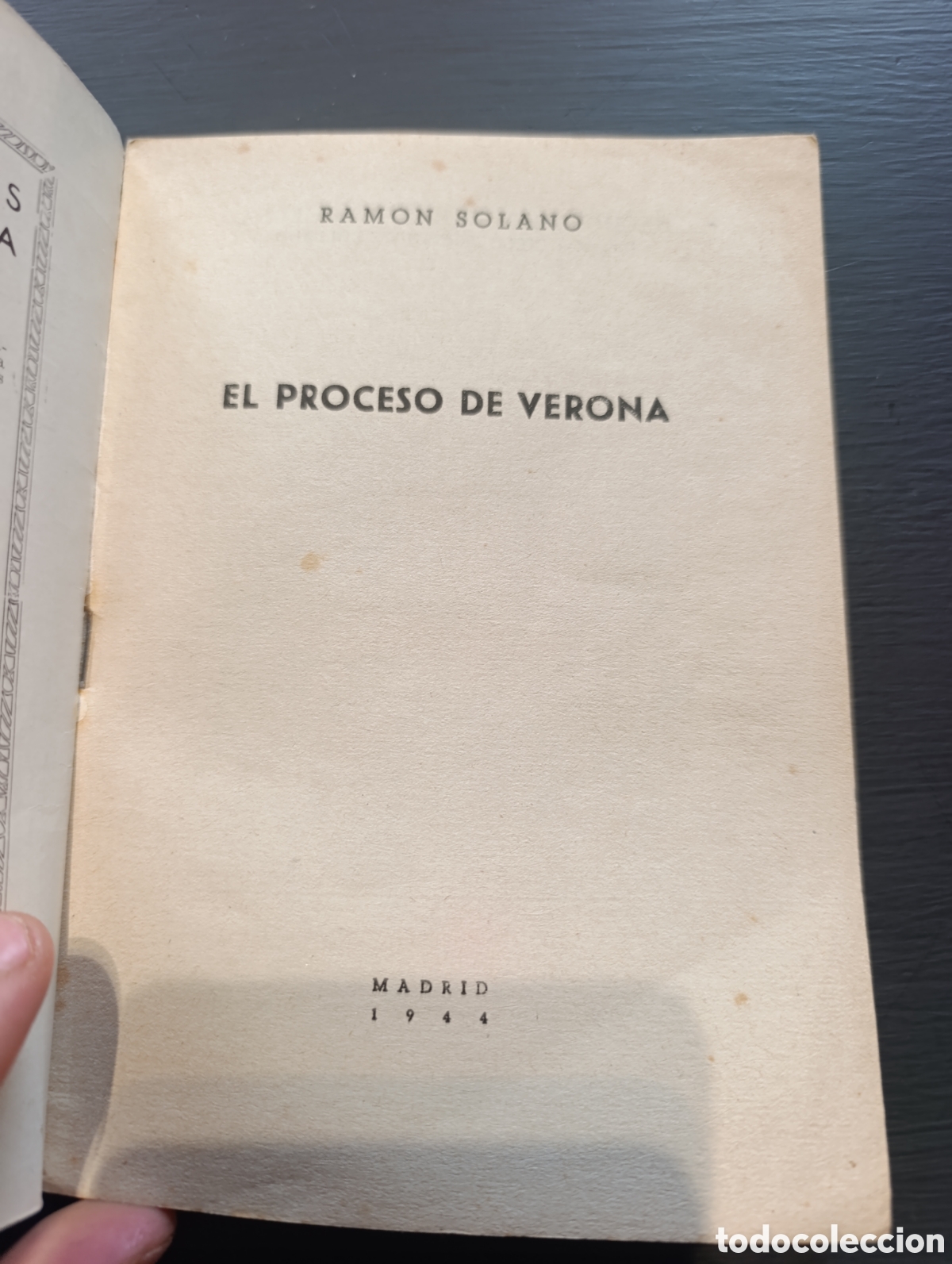 Libros de segunda mano: RAMON SOLANO EL PROCESO DE VERONA - Foto 3