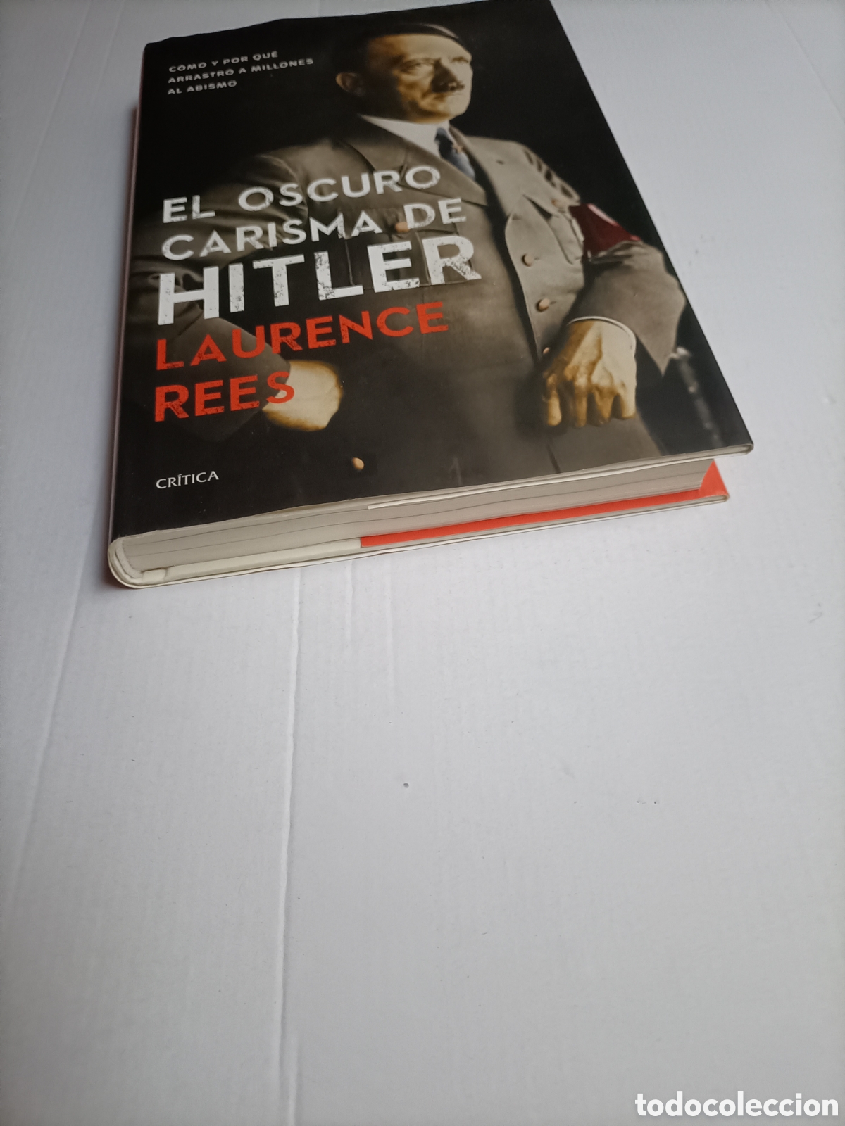Libros de segunda mano: El oscuro carisma de Hitler. Laurence Rees - Foto 2