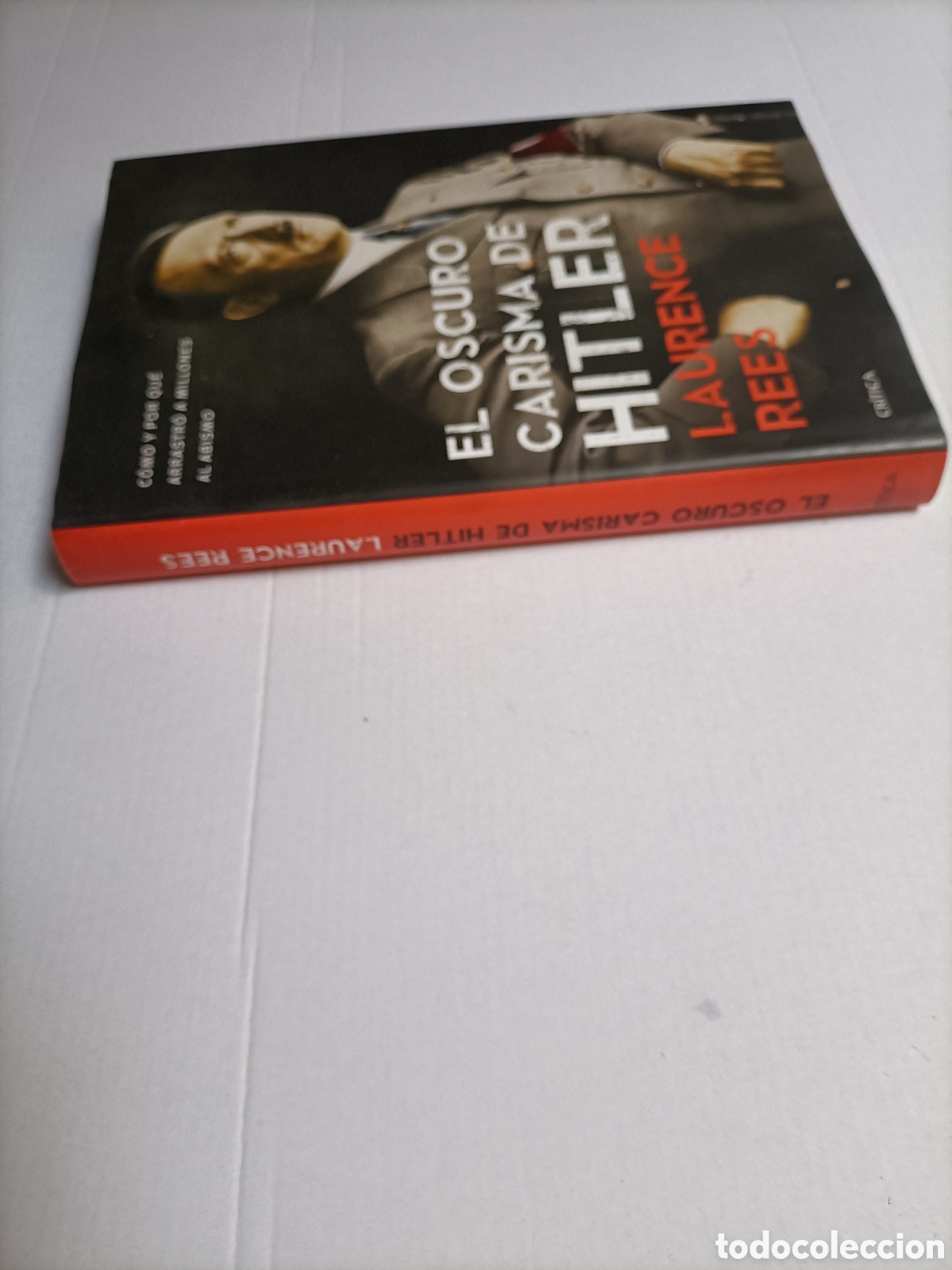 Libros de segunda mano: El oscuro carisma de Hitler. Laurence Rees - Foto 3