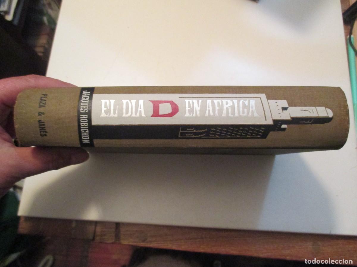 Libros de segunda mano: JACQUES ROBICHON El d&iacute;a D en &Aacute;frica W39204 - Foto 2