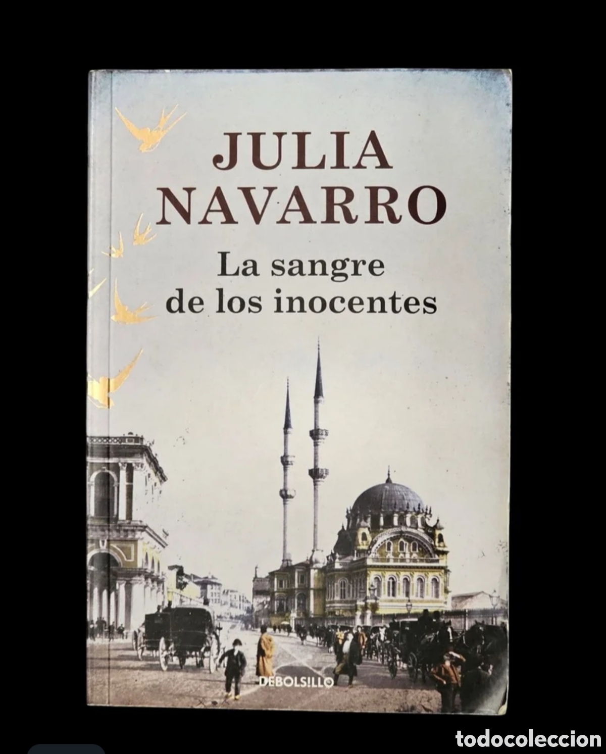 Libros de segunda mano: Libro La Sangre de los Inocentes. Julia Navarro - Foto 1