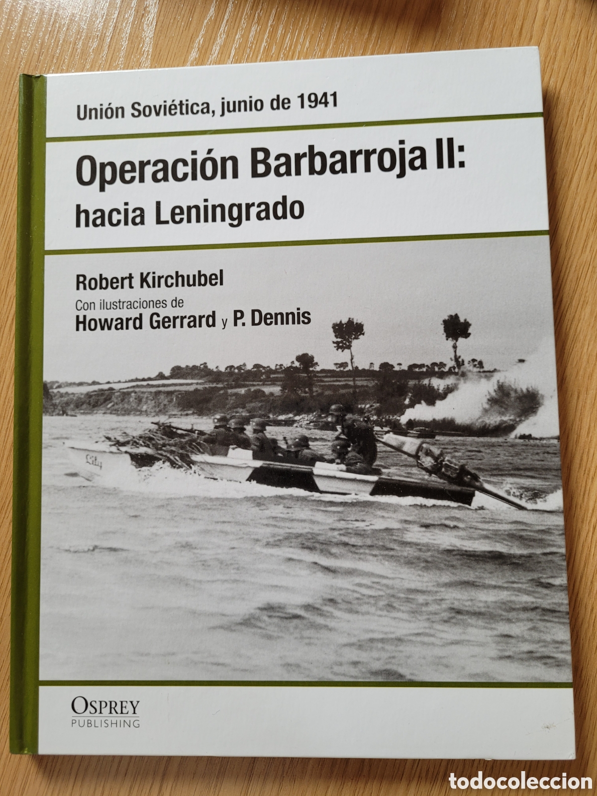 Libros de segunda mano: OSPREY. OPERACION BARBARROJA, libro II