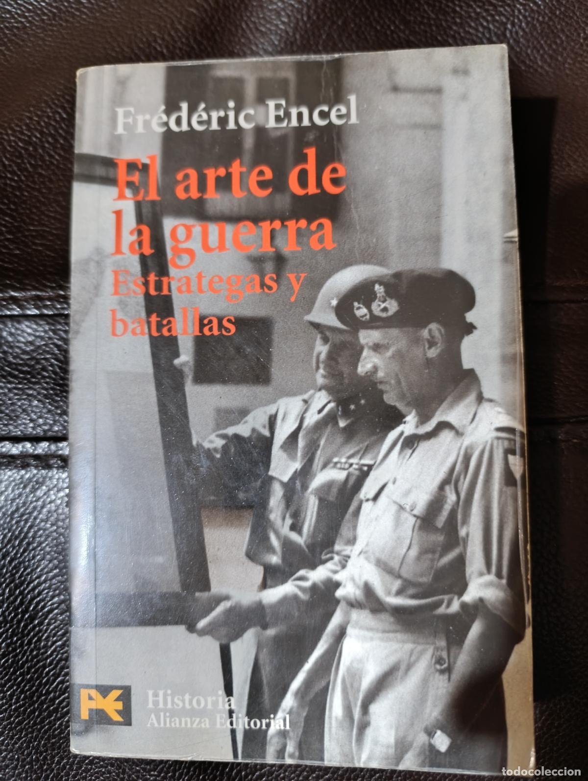 Libros de segunda mano: EL ARTE DE LA GUERRA FREDERIC ENCEL - Foto 1