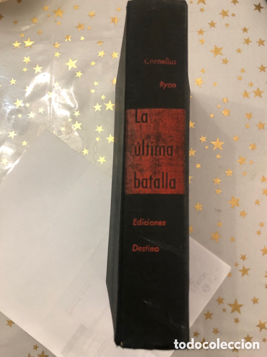 Libros de segunda mano: Libro de la &uacute;ltima batalla de Cornelius Ryan - Foto 2