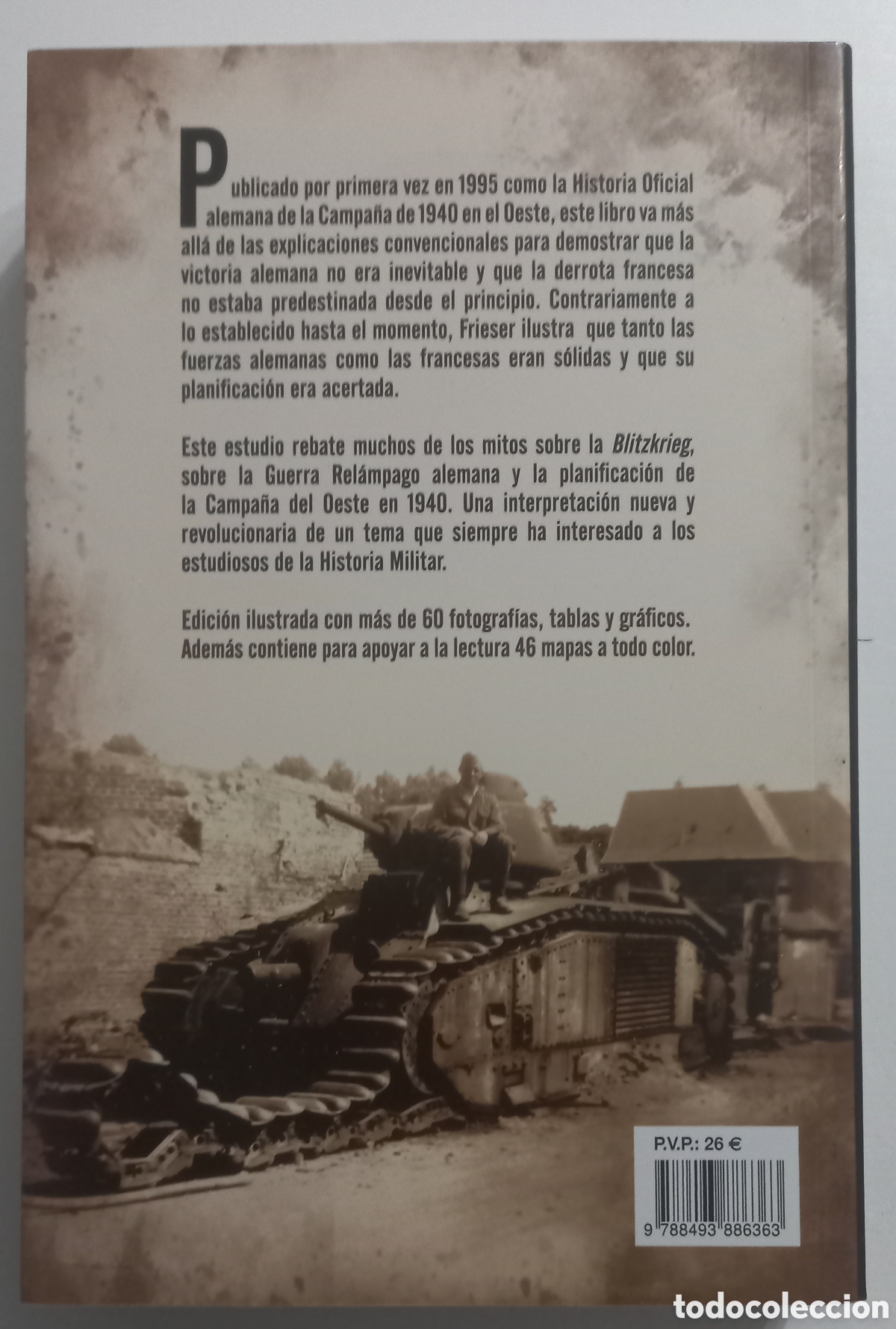 Libros de segunda mano: El Mito de la Blitzkrieg. La campa&ntilde;a de 1940 en el Oeste. - Foto 2