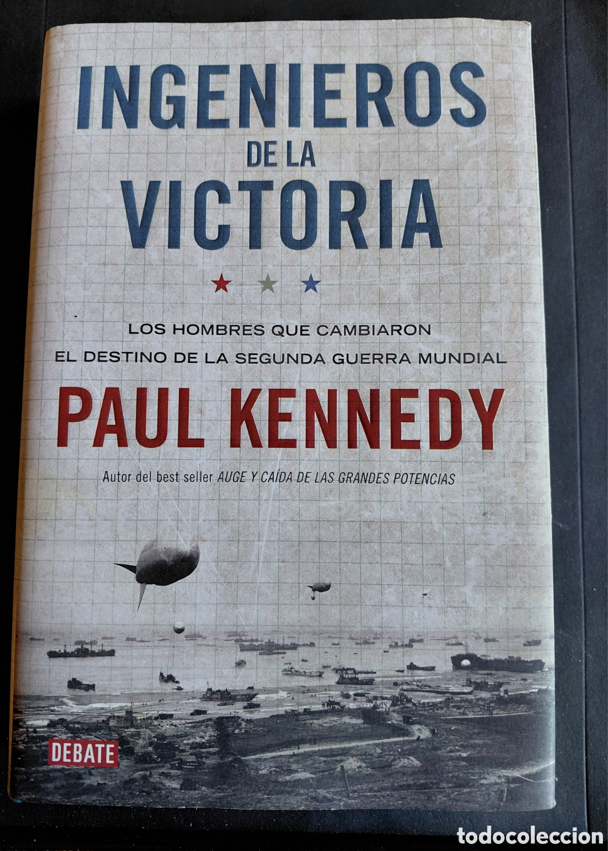 Libros de segunda mano: INGENIEROS DE LA VICTORIA- PAUL KENNEDY- 1&ordf; EDICI&Oacute;N- TAPA DURA