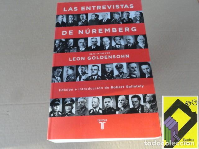 Libros de segunda mano: GOLDENSOHN, Leon: Las entrevistas de Nuremberg (Edic e introducc:Robert Gellately)