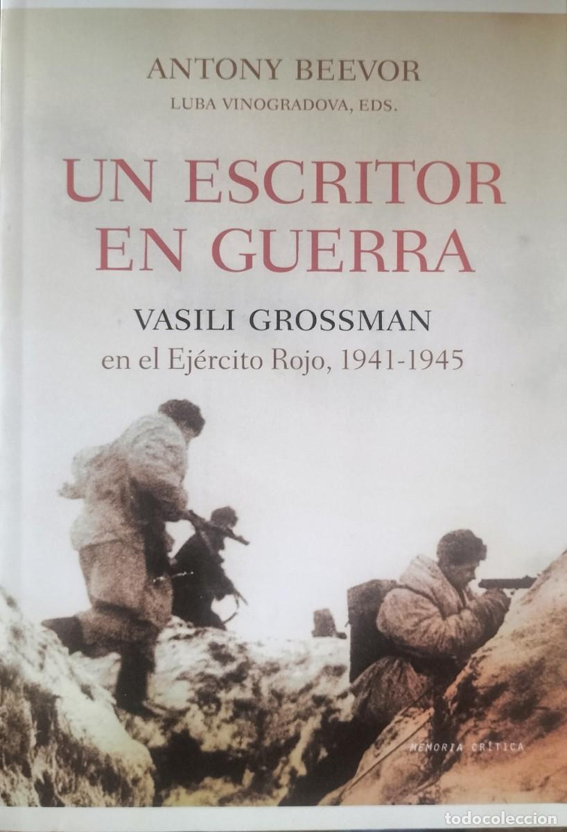 Libros de segunda mano: Un escritor en guerra - Antony Beevor - Cr&iacute;tica - COMO NUEVO