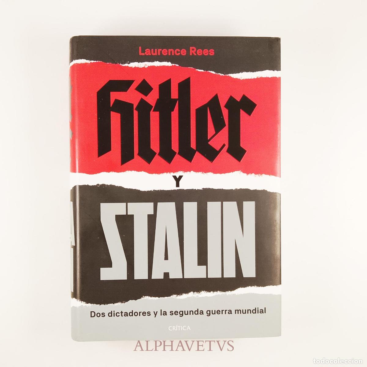 Libros de segunda mano: Hitler y Stalin - Rees, Laurence