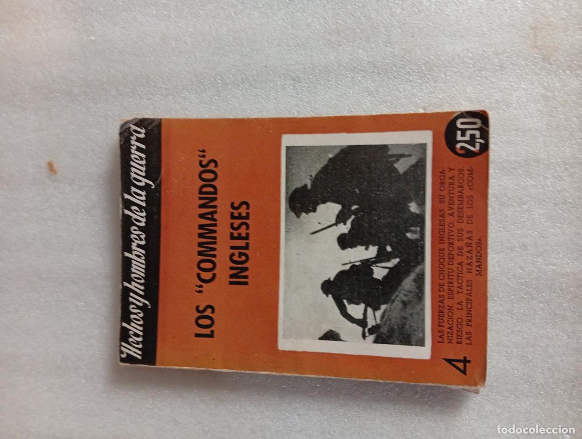 Libros de segunda mano: LOS &rdquo;COMMANDOS&rdquo; INGLESES - Hechos y hombres de la guerra