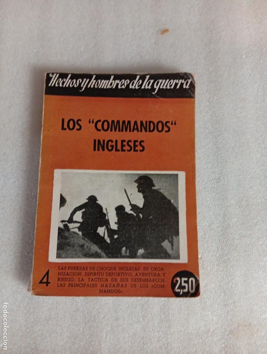 Libros de segunda mano: LOS &rdquo;COMMANDOS&rdquo; INGLESES - Hechos y hombres de la guerra - Foto 1