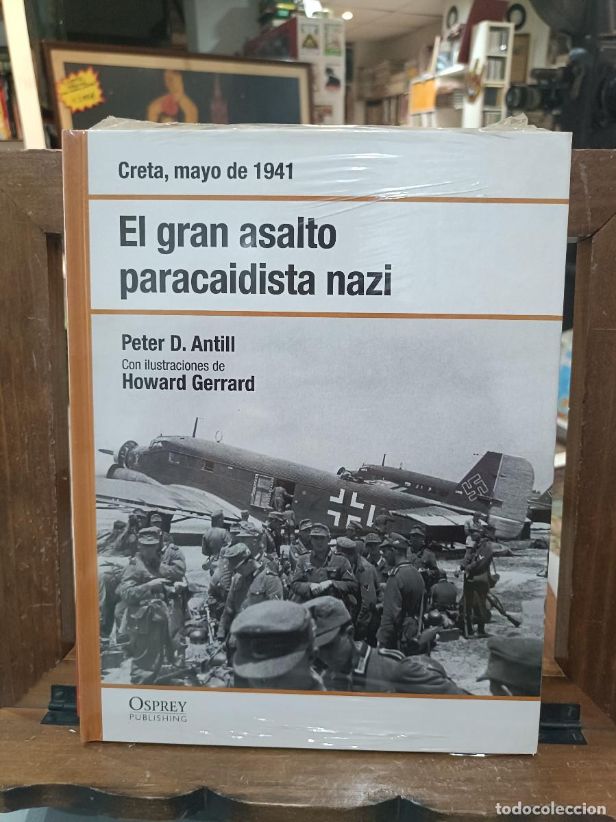 Libros de segunda mano: El gran asalto paracaidista Nazi - Creta, Mayo 1941 - Peter D. Antill - Osprey Publishing