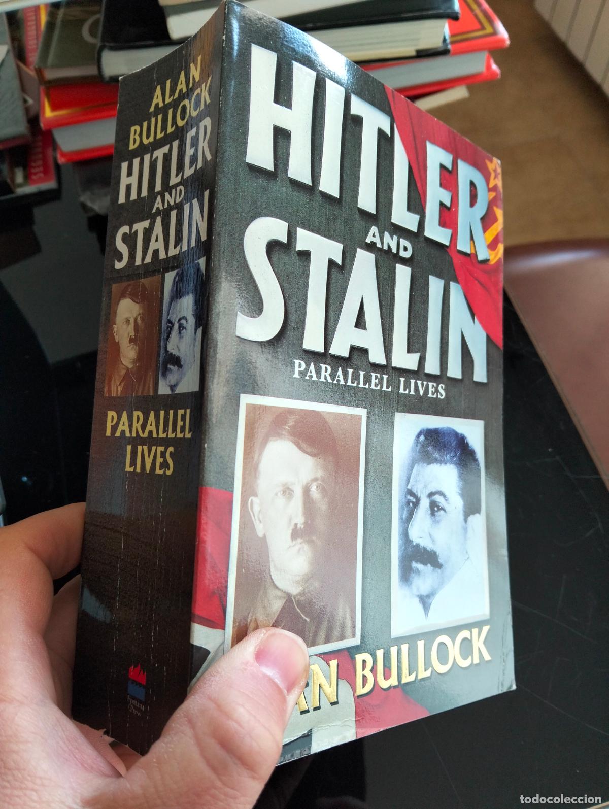 Libros de segunda mano: Historia. Biografias. Hitler and Stalin, Alan Bullock, ed. Fontana, 1993. VISITA MI CATALOGO. L54
