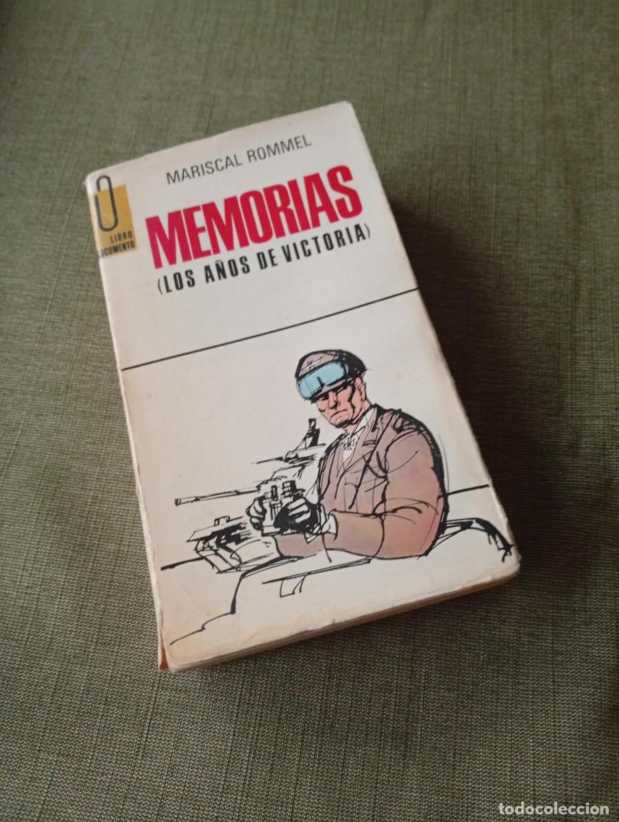 Libros de segunda mano: Memorias, Edwin Rommel. Los a&ntilde;os de victoria