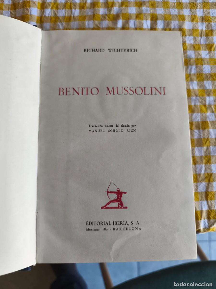Libros de segunda mano: Benito Mussolini (R.Wichterich) - Foto 4