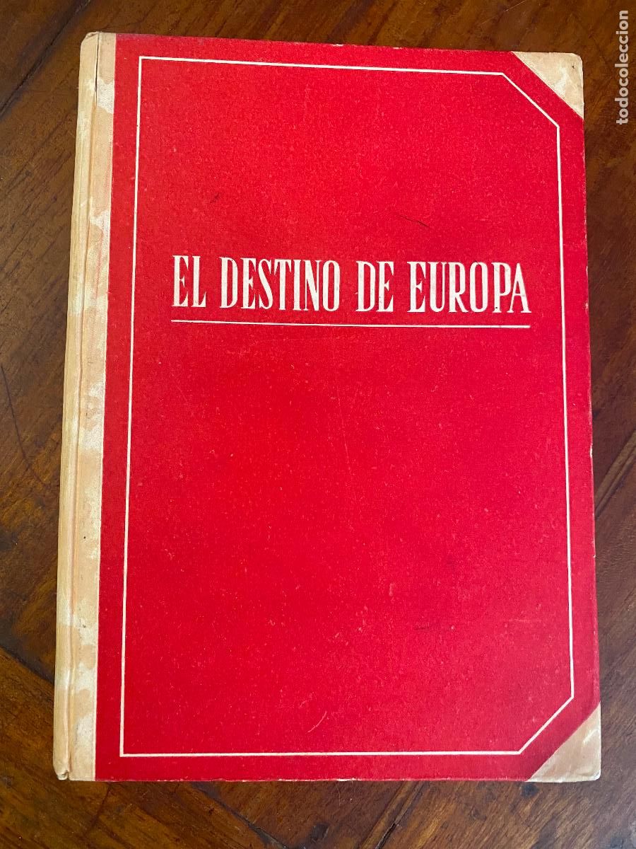 Libros de segunda mano: El destino de Europa por Pablo A. Ladame de Ed. Clar en Barcelona (sin fecha, hacia 1945)