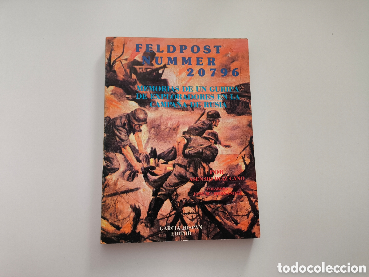 Libros de segunda mano: Feldpost Nummer 20796 Memorias de un guripa en la campa&ntilde;a de Rusia
