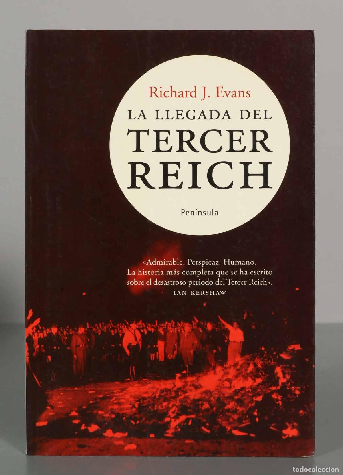 Libros de segunda mano: La llegada del Tercer Reich - Richard J. Evans - Pen&iacute;nsula