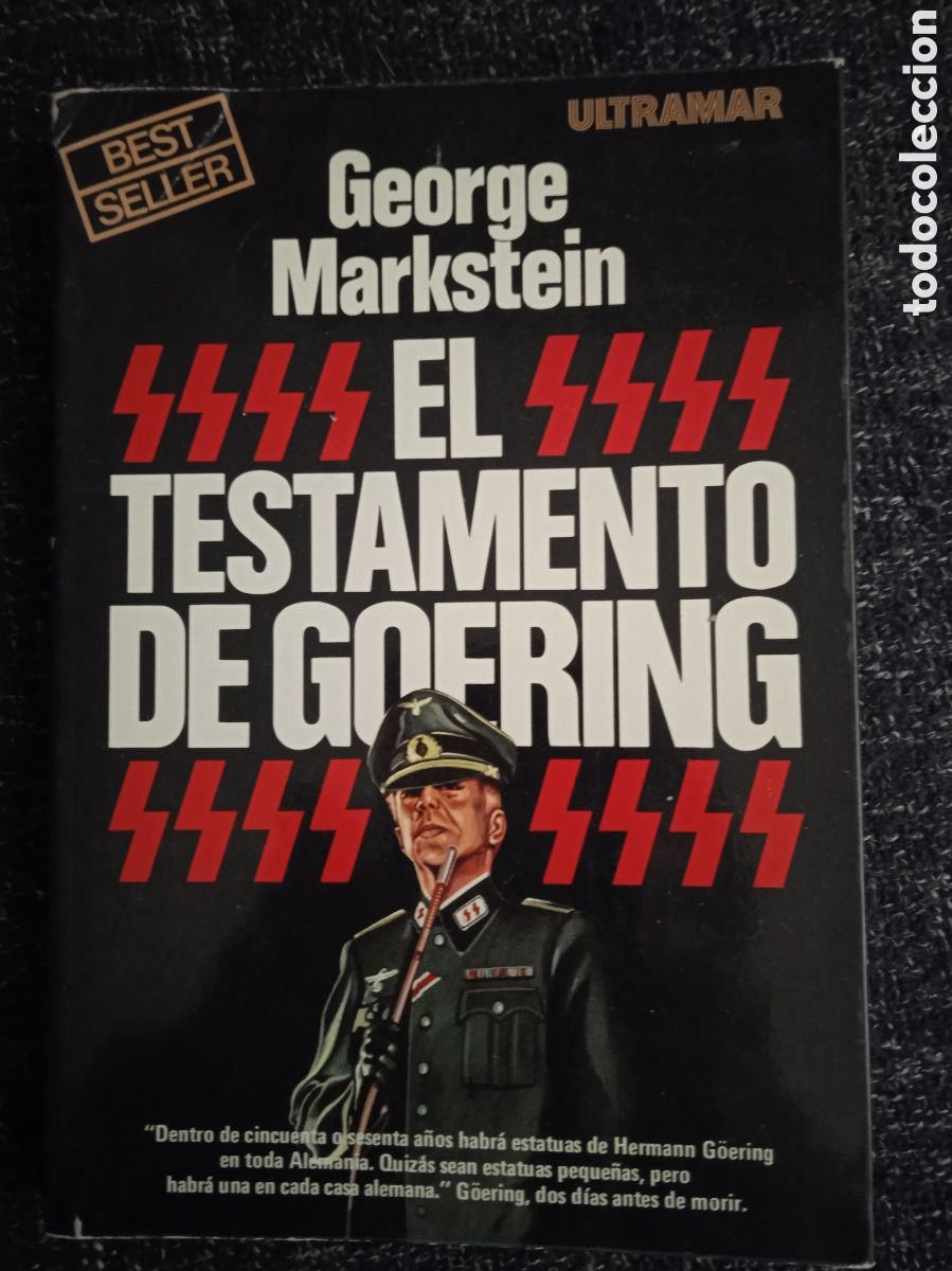 Libros de segunda mano: EL TESTAMENTO DE GOERING, / GEORGES MARKSTEIN
