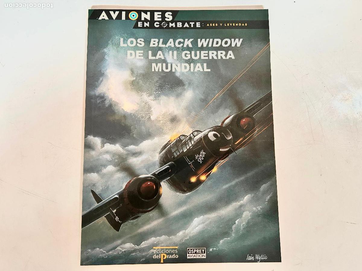 Libros de segunda mano: N.23-AVIONES EN COMBATE-BLACK WIDOW-ASES Y LEYENDAS-DEL PRADO 2000-OSPREY LIBRO ENTREGA