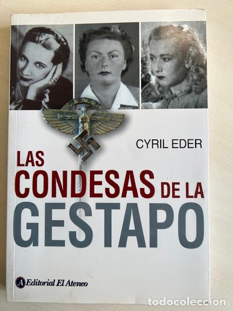 Libros de segunda mano: Las condesas de la Gestapo -Cyril Eder-