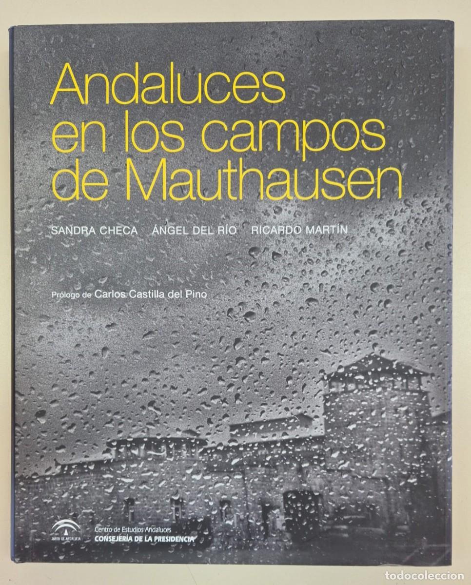 Libros de segunda mano: Andaluces en los campos de Mauthausen