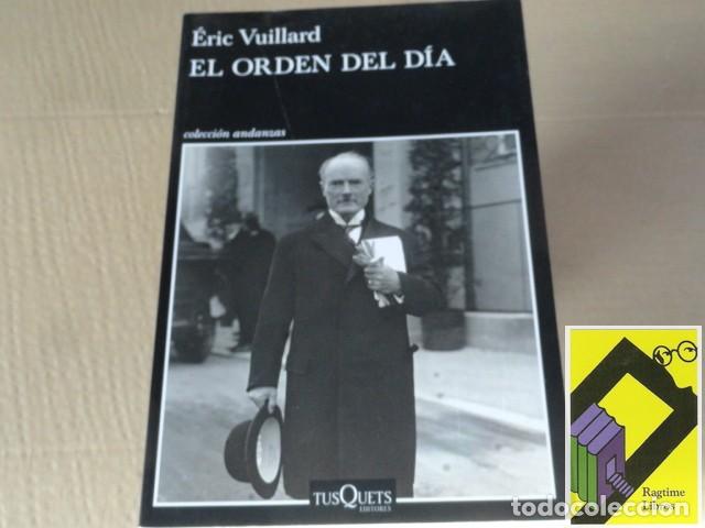 Libros de segunda mano: VUILLARD, Eric: El orden del d&iacute;a (Trad:Javier Albi&ntilde;ana)