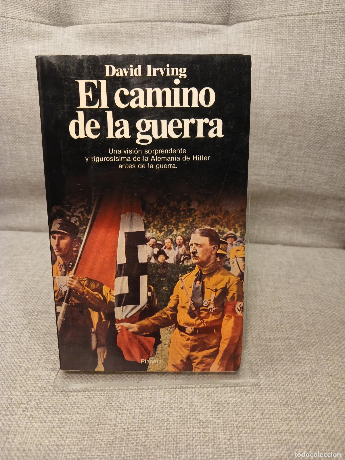 Gebrauchte B&uuml;cher: El camino de la guerra - David Irving