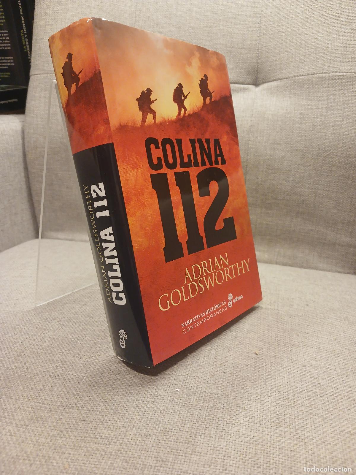 Libros de segunda mano: Colina 112 - Goldsworthy - Foto 2
